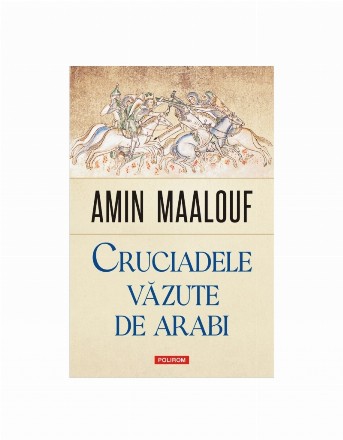 Cruciadele văzute de arabi