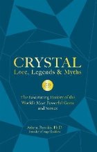 Crystal Lore Legends Myths