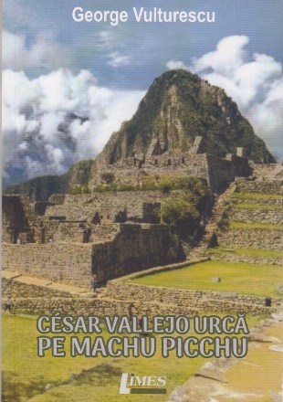 César Vallejo urcă pe Machu Picchu