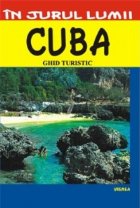 Cuba - Ghid turistic