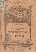 Cugetari asupra popoarelor vechi - Egiptul