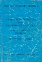 Culegere de intrebari pentru examenul de admitere la facultatea de medicina. Disciplina de fizica