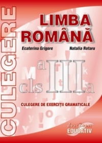 Culegere de limba romana pentru clasa a III-a