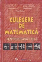 Culegere de matematica pentru clasa a VIII-a