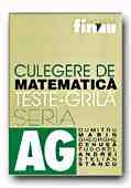 CULEGERE DE MATEMATICA. TESTE-GRILA (ED. a 2-a)