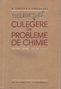 Culegere de probleme de chimie pentru invatamintul mediu