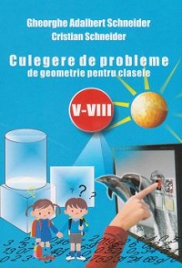 Culegere de probleme de geometrie pentru clasele V-VIII