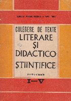 Culegere texte literare didactico stiintifice