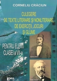 Culegere de texte literare si nonliterare, de exercitii, jocuri si glume pentru elevii clasei a VII-a