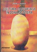 Cultura Cartofului in Zona de Stepa