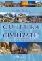 Cultura si civilizatie