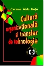 Cultura organizationala si transfer de tehnologie