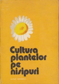 Cultura plantelor pe nisipuri