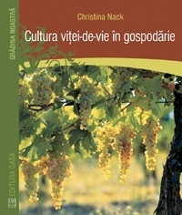 Cultura vitei de vie in gospodarie