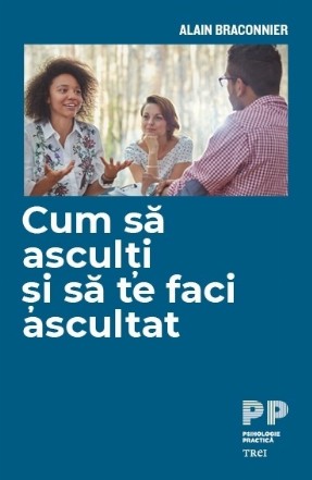 Cum sa asculti si sa te faci ascultat