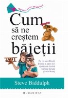 Cum crestem baietii sunt baietii