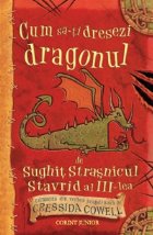 CUM DRESEZI DRAGONUL