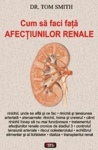 Cum sa faci fata afectiunilor renale