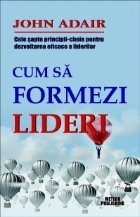 Cum formezi lideri Cele sapte