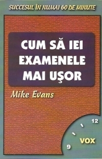 Cum sa iei examenele mai usor