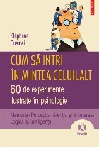 Cum intri mintea celuilalt experimente