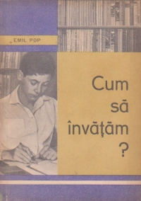 Cum sa invatam?