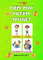 Cum mai putem spune