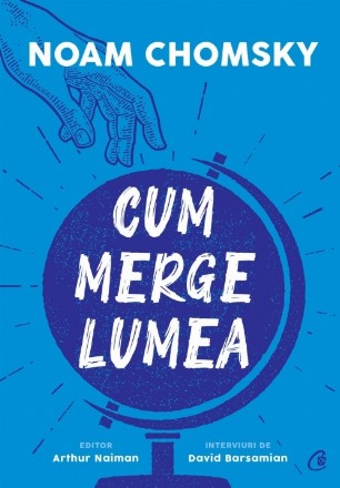 Cum merge lumea