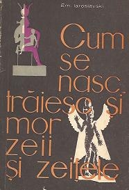 Cum se nasc, traiesc si mor zeii si zeitele