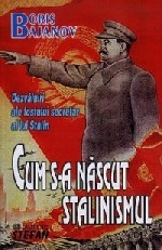 Cum s-a nascut stalinismul