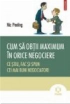 Cum obtii maximum orice negociere