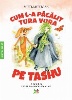 Cum păcălit Tura Vura Tashu