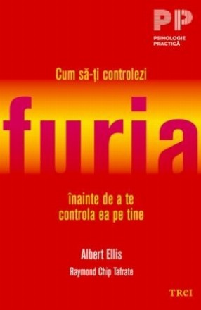 Cum să-ți controlezi furia înainte de a te controla ea pe tine