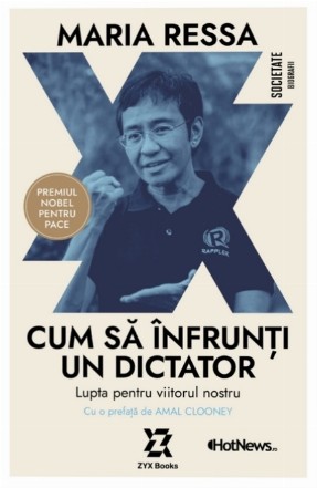 Cum să înfrunţi un dictator : lupta pentru viitorul nostru