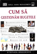 Cum sa gestionam bugetele