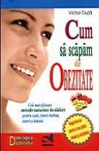 Cum scapam obezitate