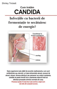 Cum tratam candida - Infectiile cu ciupercile de fermentatie te secatuiesc de energie?