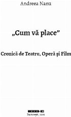 Cum vă place\ cronică teatru