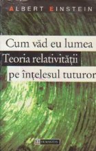 Cum vad lumea Teoria relativitatii