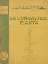 Sa cunoastem planta