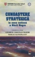 Cunoastere strategica in zona extinsa a Marii Negre