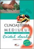 Cunoasterea mediului - Caietul elevului Clasa a II-a. Partea a  II-a