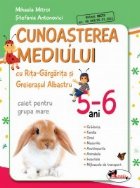 Cunoasterea mediului Rita Gargarita Greierasul