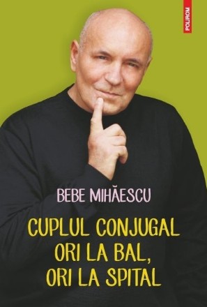 Cuplul conjugal, ori la bal, ori la spital