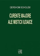 Curente majore ale misticii iudaice