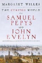 Curious World of Samuel Pepys and John Evelyn