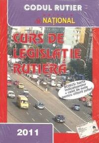 Curs de legislatie rutiera 2011. Bonus: harta indicatoarelor + caiet de note pentru viitorii soferi