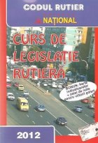 Curs legislatie rutiera 2012 (Bonus: