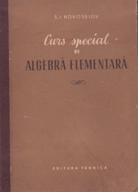 Curs special de algebra elementara (traducere din limba rusa)