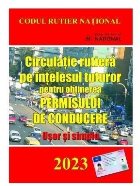 Curs uşor şi simplu : circulaţie rutieră pe înţelesul tuturor pentru obţinerea permisului de conducere